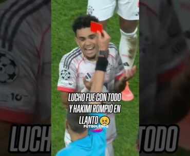 Luis Diaz EXPULSADO por LESIONAR a Hakimi 🤯 | Futboleros #luisdiaz #bayernmunich #shorts