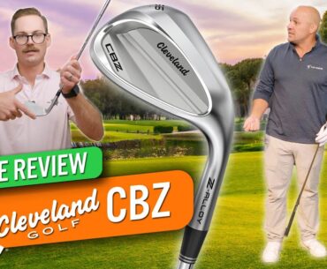 Does Full-Face = Full Forgiveness? // CLEVELAND CBZ WEDGE REVIEW