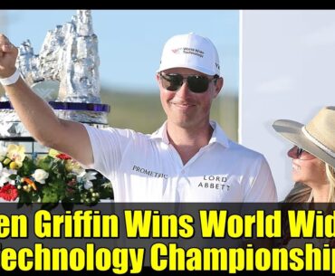 Ben Griffin Wins World Wide Technology Championship | PGA Tour Highlights & Interview