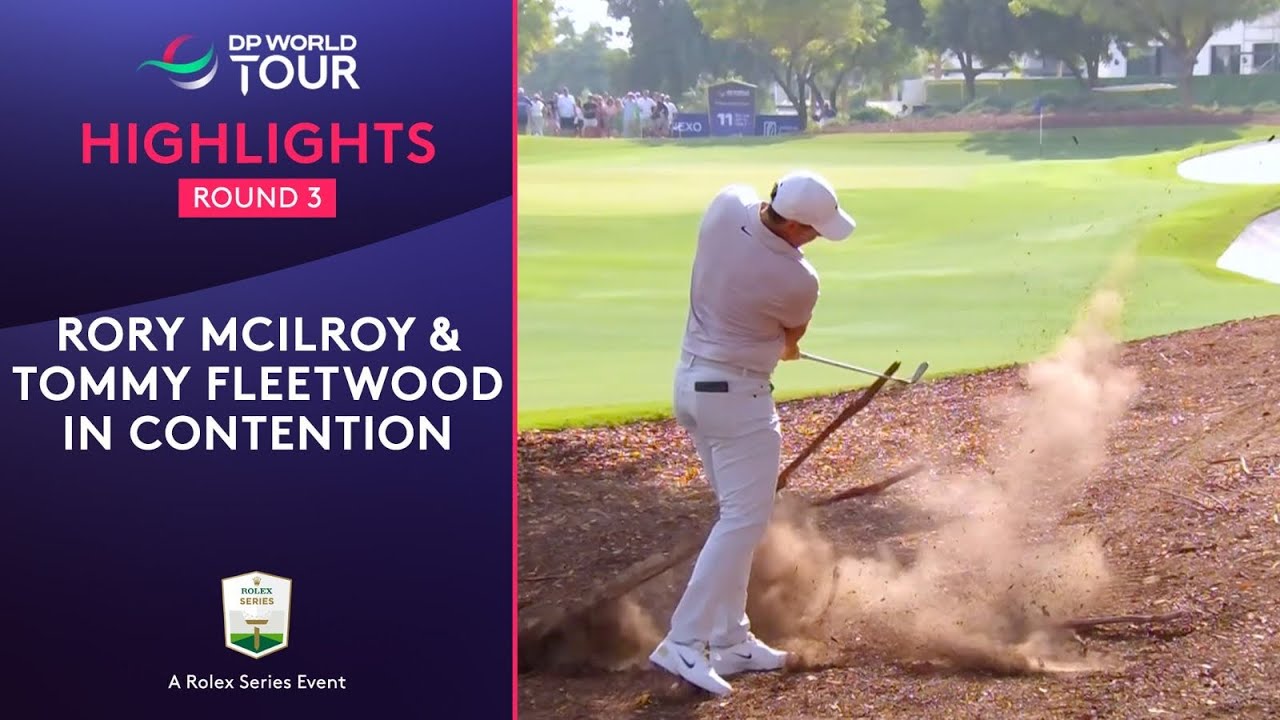 Round 3 Highlights | 2025 DP World Tour Championship Round 3 Highlights | 2025 DP World Tour Championship