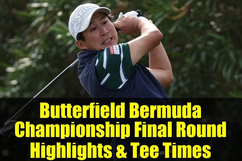 Butterfield Bermuda Championship Final Round Highlights & Tee Times