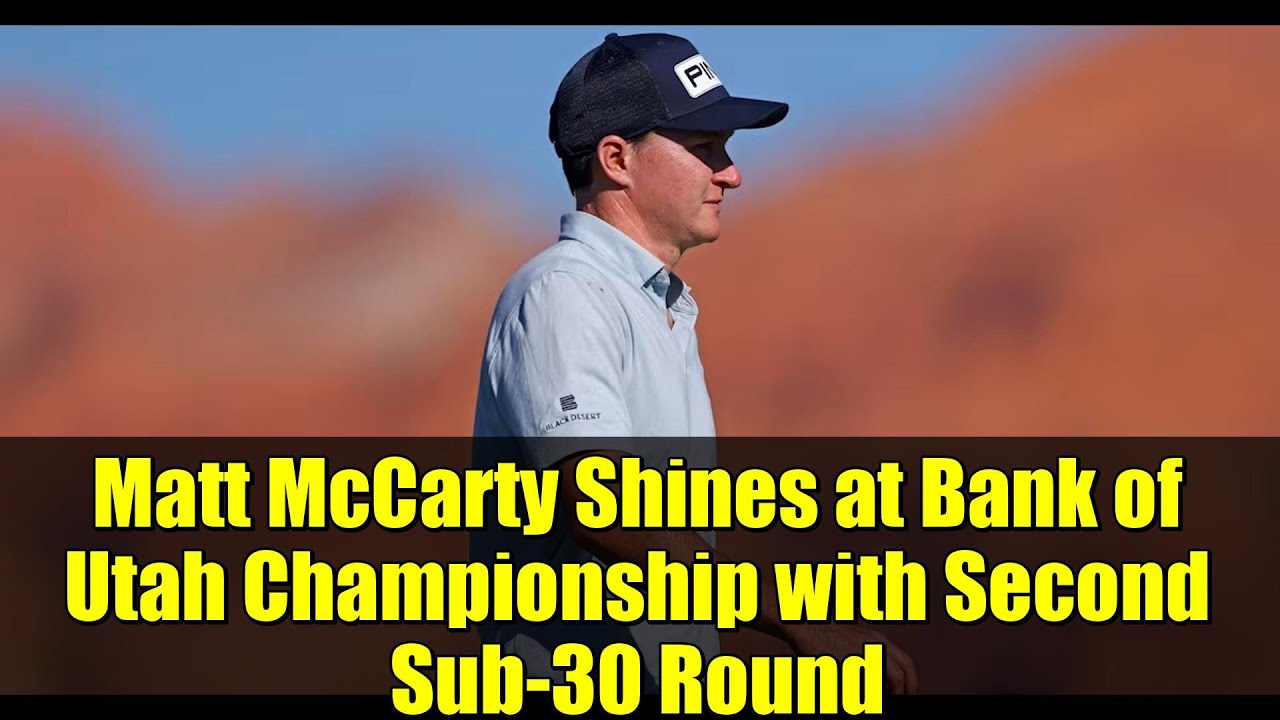 Matt McCarty Shines at Bank of Utah Championship with Second Sub-30 Round | PGA TOUR Highlights Matt McCarty Shines at Bank of Utah Championship with Second Sub-30 Round | PGA TOUR Highlights