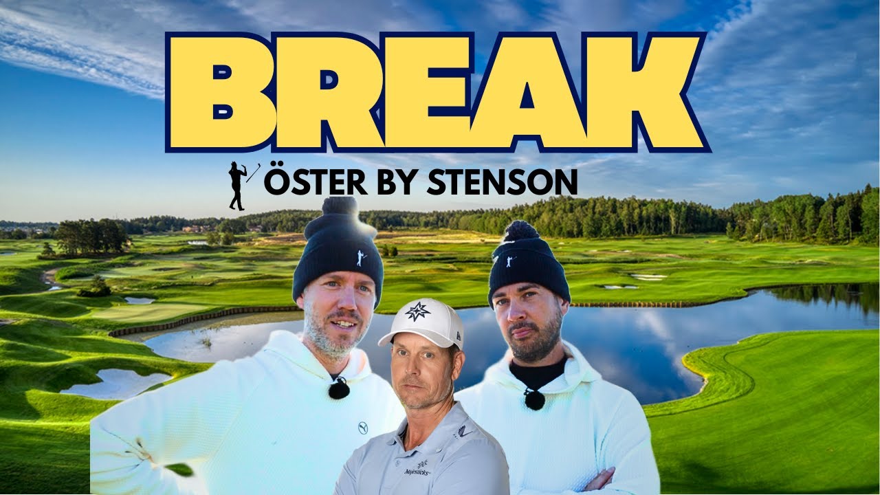 Breaking 72 & 82 på Öster By Stenson – Back Tee ( HS ) Breaking 72 & 82 på Öster By Stenson - Back Tee ( HS )