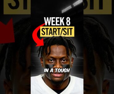 Week 8 Start/Sit in Fantasy Football