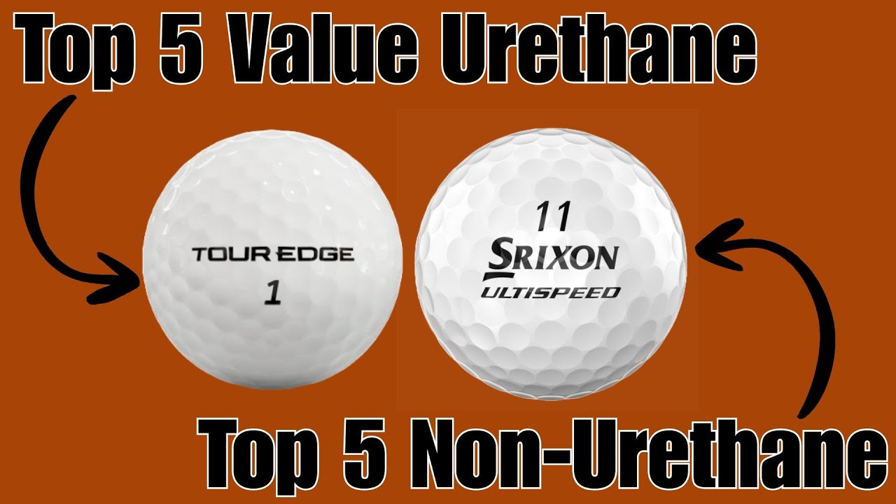 Top 5 Value Tour Golf Ball Models and Top 5 Non Urethane 3 Piece Models | Value and Performance Top 5 Value Tour Golf Ball Models and Top 5 Non Urethane 3 Piece Models | Value and Performance