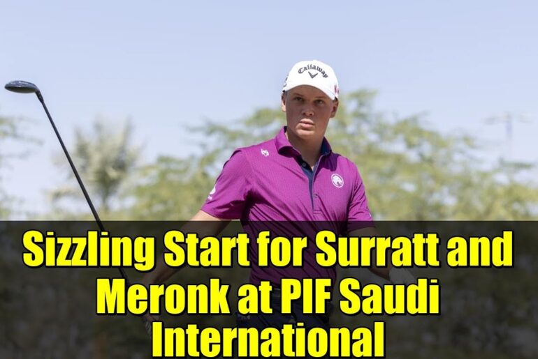 Sizzling Start for Surratt and Meronk at PIF Saudi International | LIV Golf