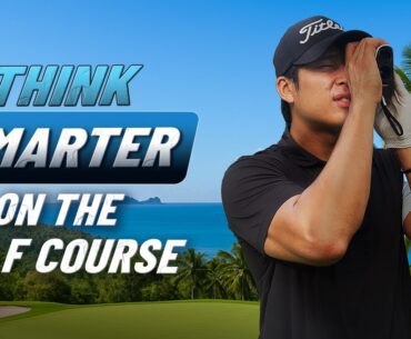 Think Smarter on the Golf Course (DO THIS!)