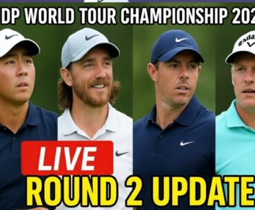DP World Tour Championship 2025 LIVE Round 2 Update | Leaderboard, Scores & Who Can Win Today
