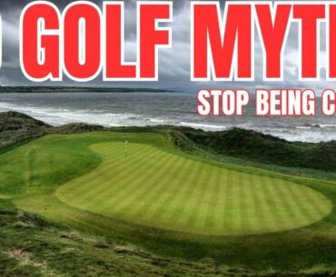 The Wost 10 Golf Myths Still Hurting Your Game