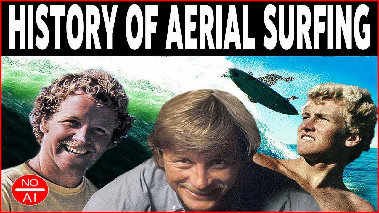 The Untold History of Aerial Surfing: Game Changers (Chapter 1) The Untold History of Aerial Surfing: Game Changers (Chapter 1)