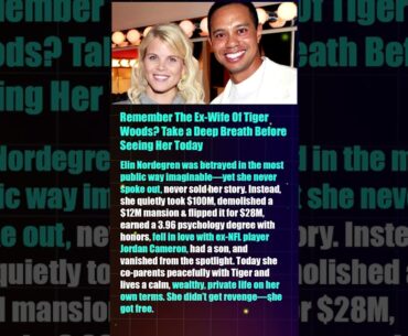 Remember The Ex Wife Of Tiger Woods Take a Deep Breath Before Seeing Her Today #shorts