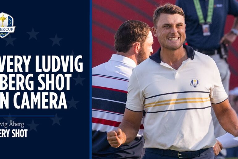 Every Ludvig Åberg Shot | 2025 Ryder Cup