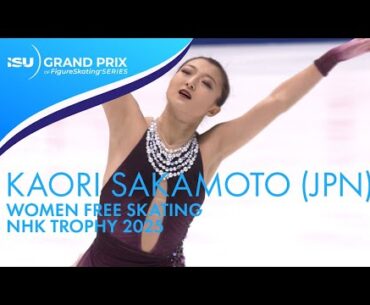Kaori SAKAMOTO (JPN) | Women Free Skating | NHK Trophy 2025 | #GPFigure