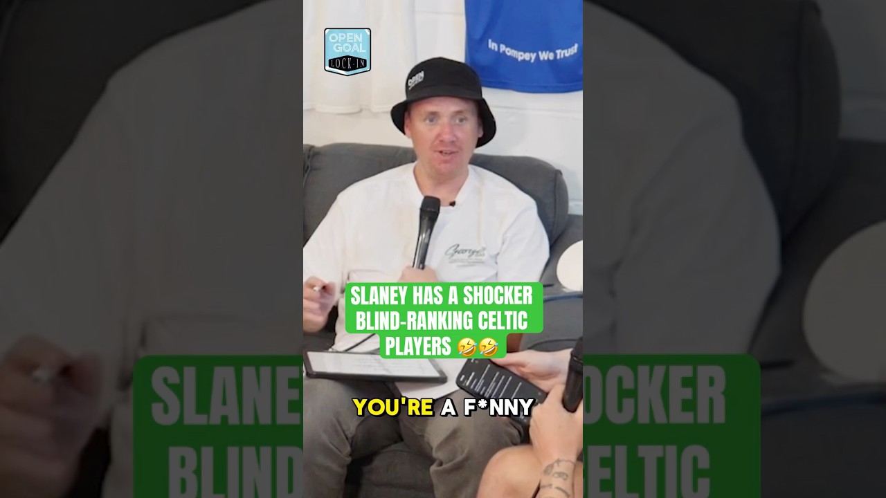 🤣 SLANEY HAS A SHOCKER BLIND RANKING CELTIC ALL-TIME PLAYERS #celtic #celticfc #funny 🤣 SLANEY HAS A SHOCKER BLIND RANKING CELTIC ALL-TIME PLAYERS #celtic #celticfc #funny