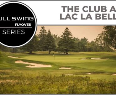 Full Swing Golf - The Club at Lac La Belle