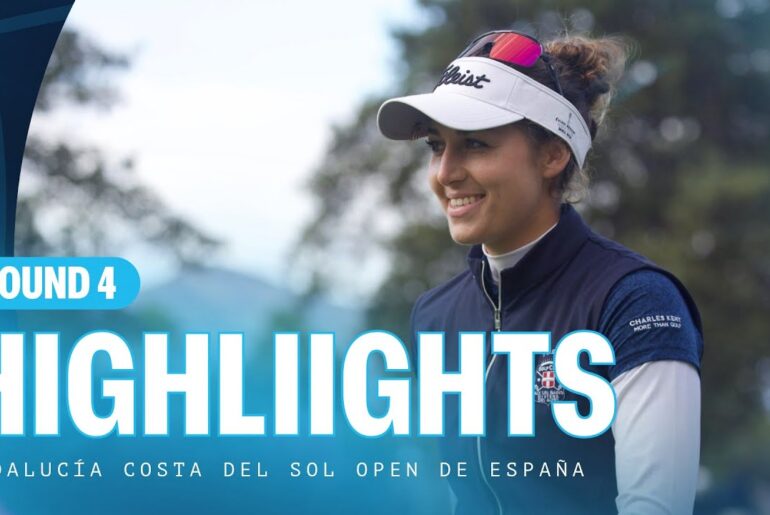 Final Round Highlights | Andalucía Costa del Sol Open de España