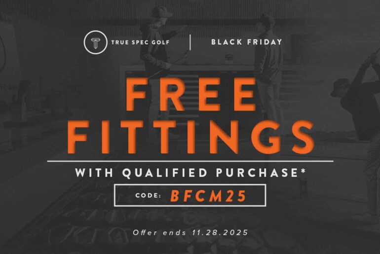 Club purchases can earn free True Spec fittings