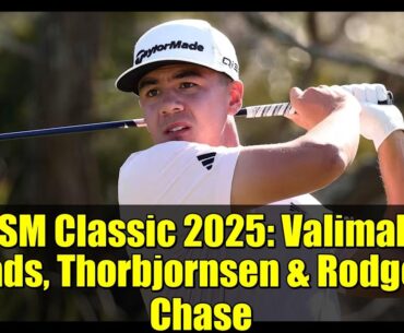 RSM Classic 2025: Valimaki Leads, Thorbjornsen & Rodgers Chase | Golf Highlights
