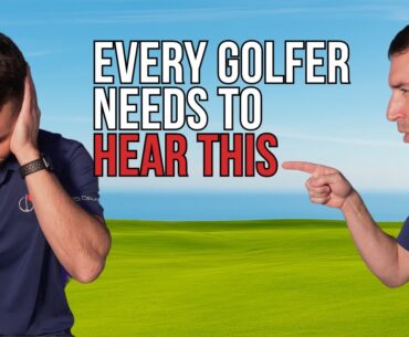 9 Brutal Truths About Golf I Wish I Knew 20 Years Ago