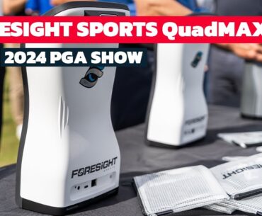 BRAND NEW 2024 Foresight Sports QuadMAX - FIRST LOOK at Successor to Legendary GC Quad