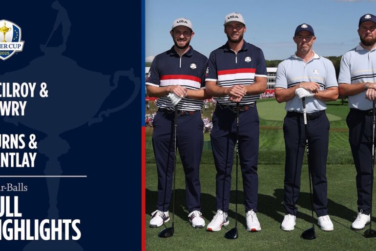 McIlroy & Lowry vs Burns & Cantlay | Friday Four-Balls | 2025 Ryder Cup