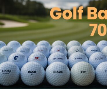 Top 100 Golf Balls Ranked in 2025 | 70-61