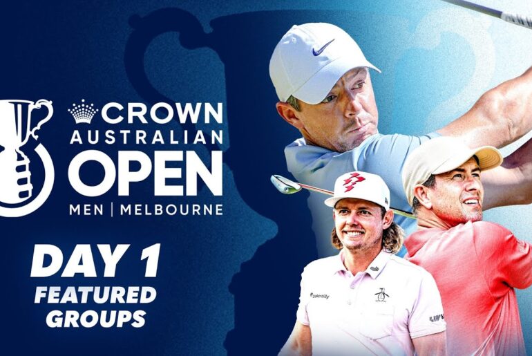 McIlroy, Smith, Scott! 2025 Australian Open Day 1 Featured Groups Highlights | Wide World of Sports