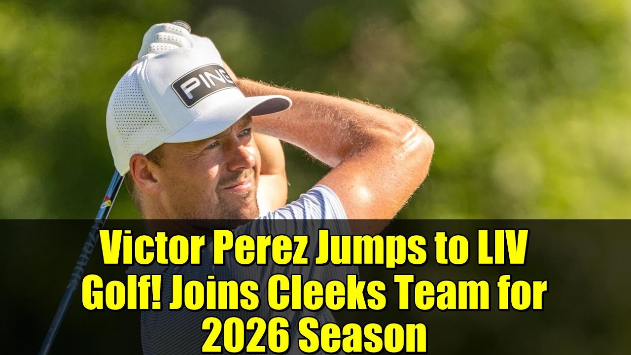 Victor Perez Jumps to LIV Golf! Joins Cleeks Team for 2026 Season Victor Perez Jumps to LIV Golf! Joins Cleeks Team for 2026 Season