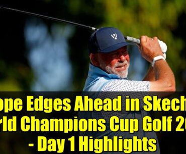 Europe Edges Ahead in Skechers World Champions Cup Golf 2025 - Day 1 Highlights