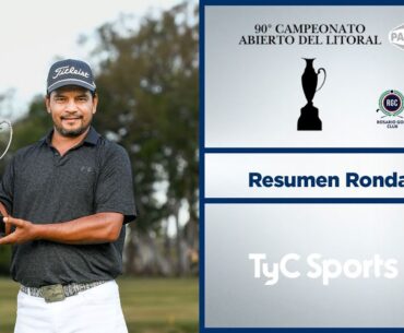 90˚ Campeonato Abierto del Litoral - Resumen Ronda Final