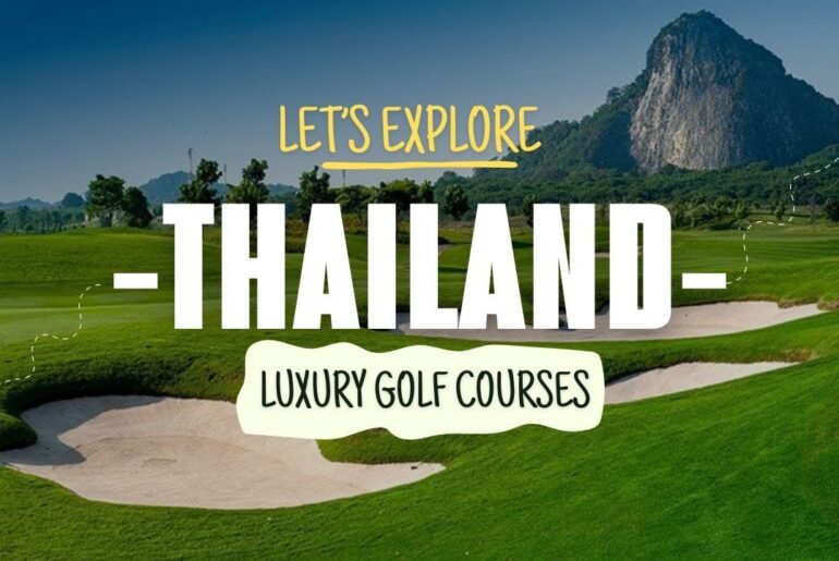 Luxury Golf In Thailand