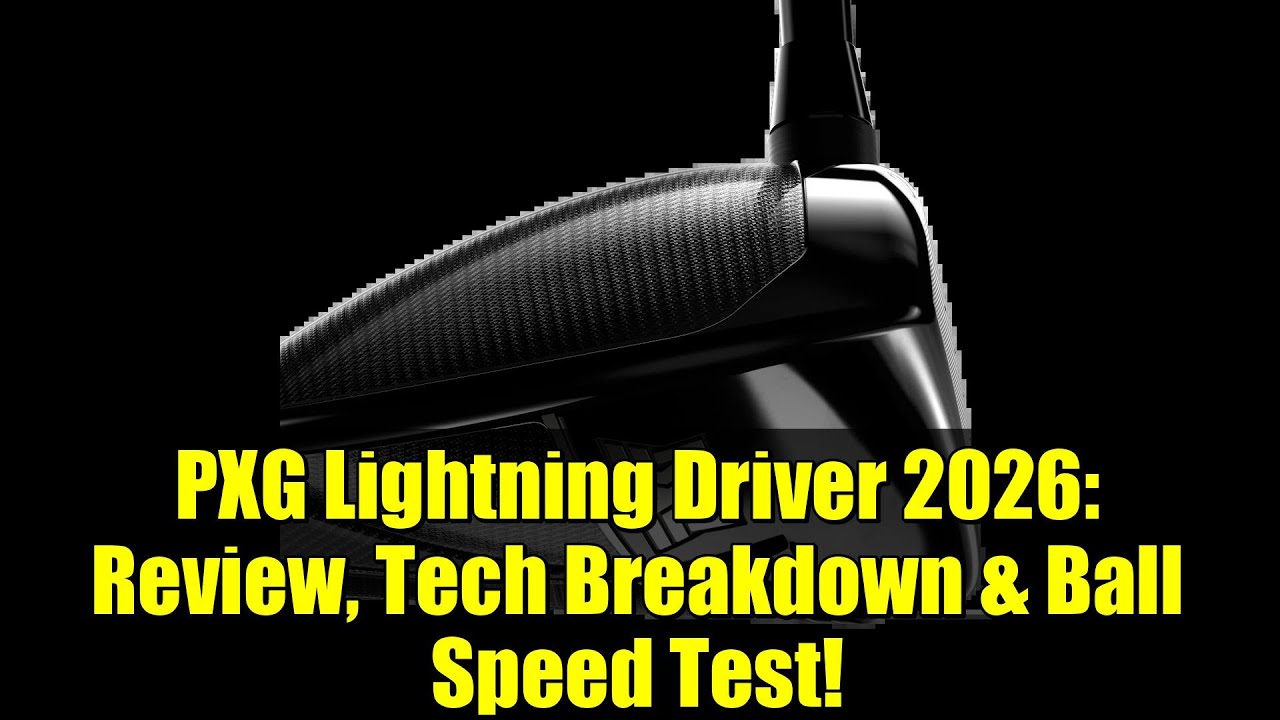 PXG Lightning Driver 2026: Review, Tech Breakdown & Ball Speed Test! PXG Lightning Driver 2026: Review, Tech Breakdown & Ball Speed Test!