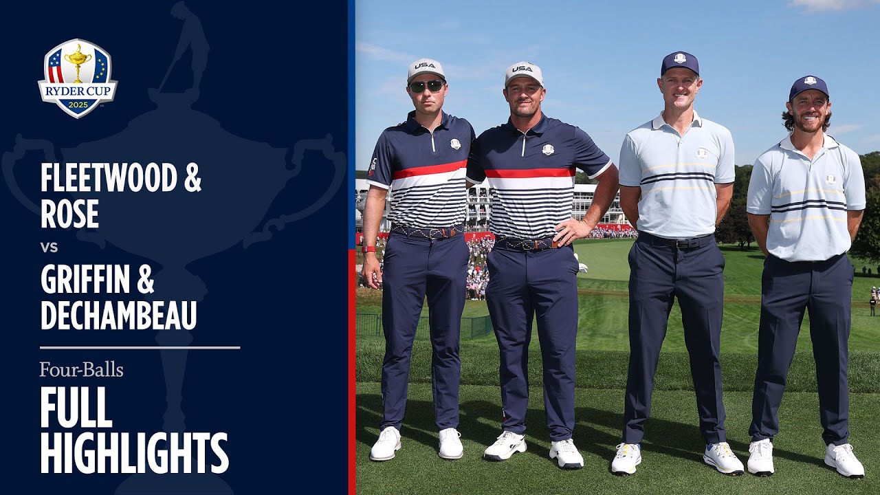 Fleetwood & Rose vs DeChambeau & Griffin | Friday Four-Balls | 2025 Ryder Cup Fleetwood & Rose vs DeChambeau & Griffin | Friday Four-Balls | 2025 Ryder Cup