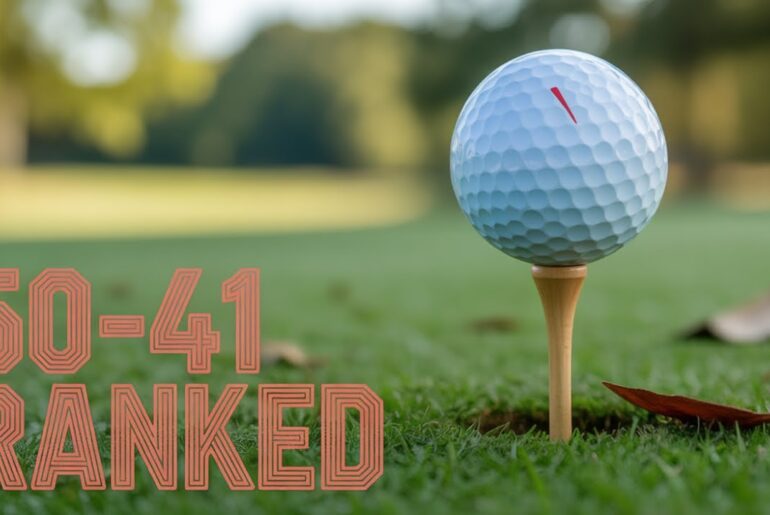 Top 100 Golf Balls Ranked in 2025 | 50-41