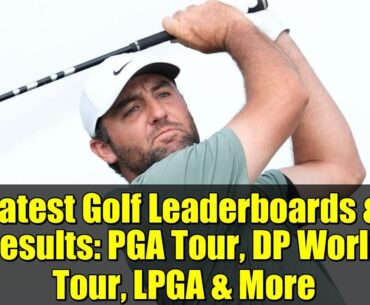 Latest Golf Leaderboards & Results: PGA Tour, DP World Tour, LPGA & More | November 2025
