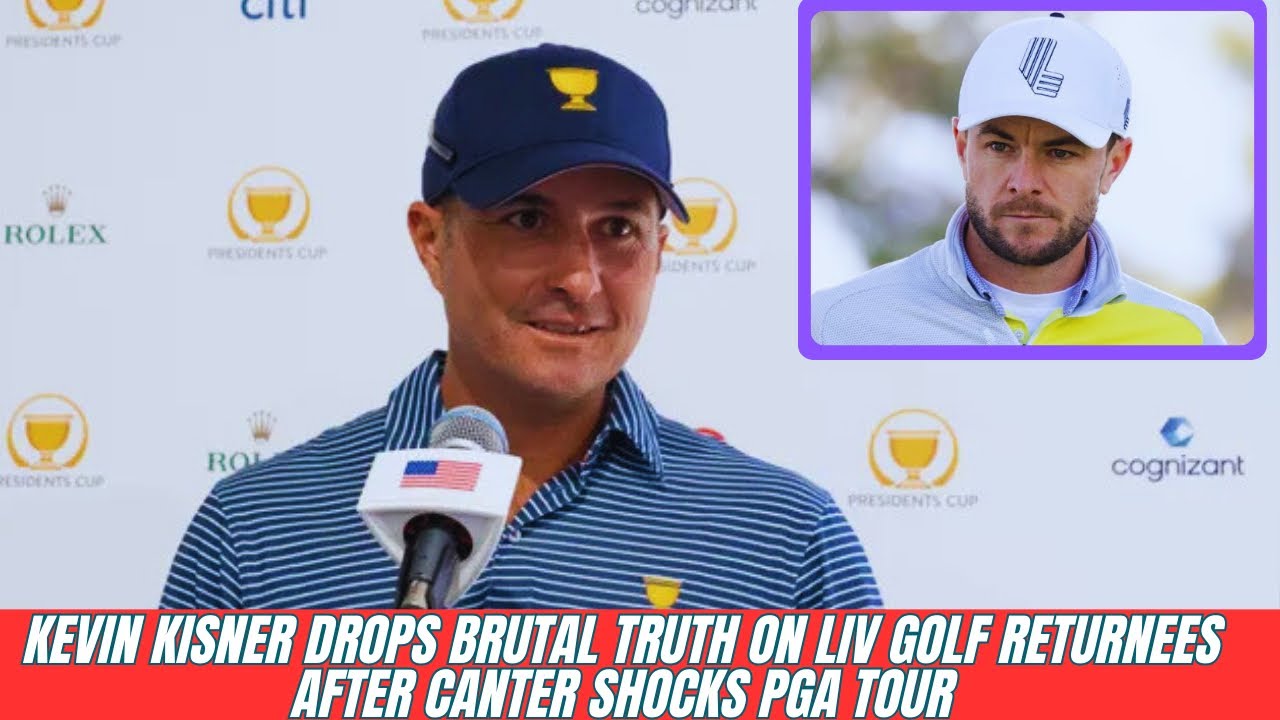 Kevin Kisner Drops Brutal Truth on LIV Golf Returnees After Canter Shocks PGA Tour Kevin Kisner Drops Brutal Truth on LIV Golf Returnees After Canter Shocks PGA Tour