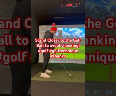 Stand Closer to the Golf Ball to avoid shanking! #golf #golftechnique #shanks