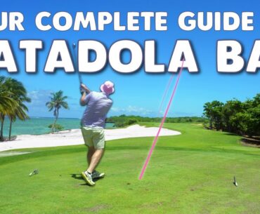 Full 18 Hole Preview of Natadola Bay Championship Golf Course, Fiji