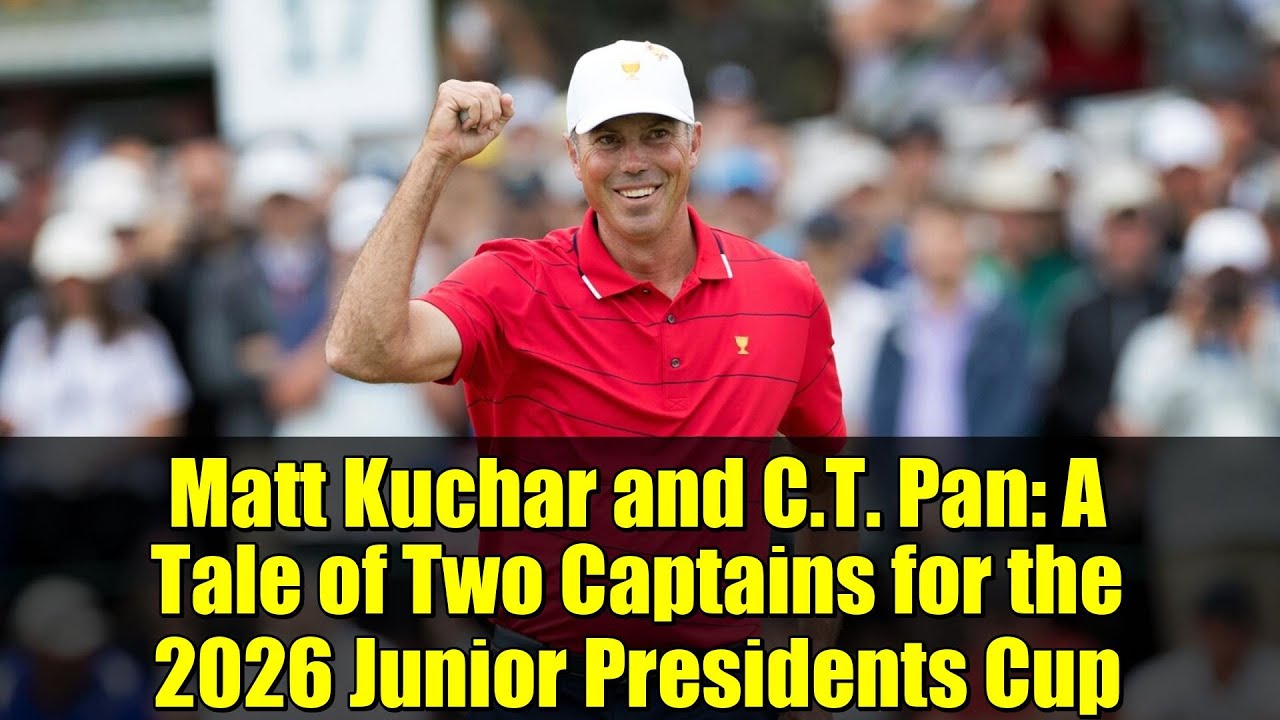 Matt Kuchar and C.T. Pan: A Tale of Two Captains for the 2026 Junior Presidents Cup Matt Kuchar and C.T. Pan: A Tale of Two Captains for the 2026 Junior Presidents Cup