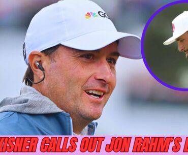 Kevin Kisner Calls Out Jon Rahm’s Decline: Is LIV Golf Hurting the Stars?