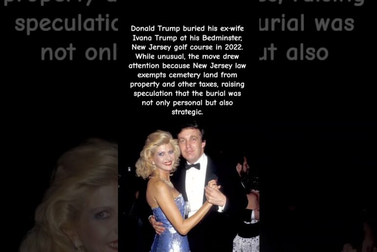 Why Donald Trump buried Ivana Trump at his golf course? #viral #shorts