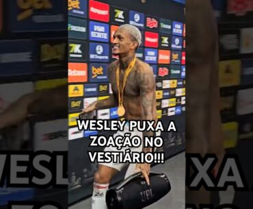 VOU FESTEJAR: #WESLEY LEVA ZOAÇÃO PRO #VESTIÁRIO DO #FLAMENGO #CAMPEÃO! #futebol #supercopa
