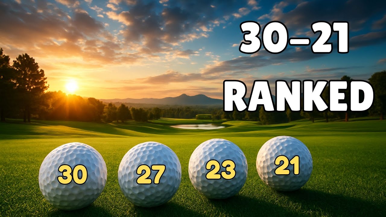 Top 100 Golf Balls Ranked in 2025 | 30-21 Top 100 Golf Balls Ranked in 2025 | 30-21