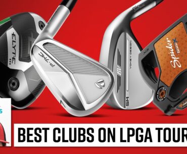 Best Performing Golf Clubs on the LPGA Tour | 2nd Swing Thoughts