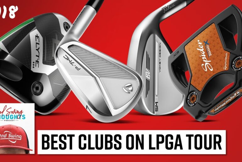 Best Performing Golf Clubs on the LPGA Tour | 2nd Swing Thoughts