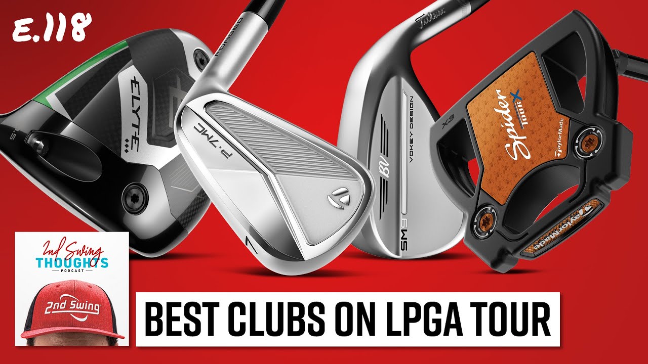 Best Performing Golf Clubs on the LPGA Tour | 2nd Swing Thoughts Best Performing Golf Clubs on the LPGA Tour | 2nd Swing Thoughts