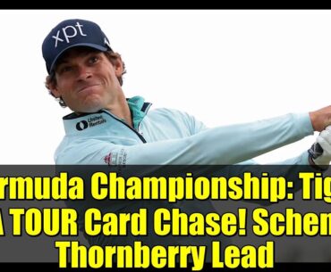 Bermuda Championship: Tight PGA TOUR Card Chase! Schenk & Thornberry Lead