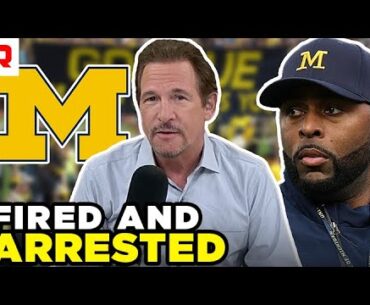Sherrone Moore FIRED As Michigan Wolverines Head Coach And ARRESTED | The Jim Rome Show