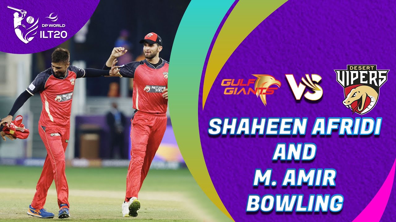 Shaheen Afridi and M. Amir Bowling | Gulf Giants vs Desert Vipers | Match 7 | DP World ILT20 Shaheen Afridi and M. Amir Bowling | Gulf Giants vs Desert Vipers | Match 7 | DP World ILT20