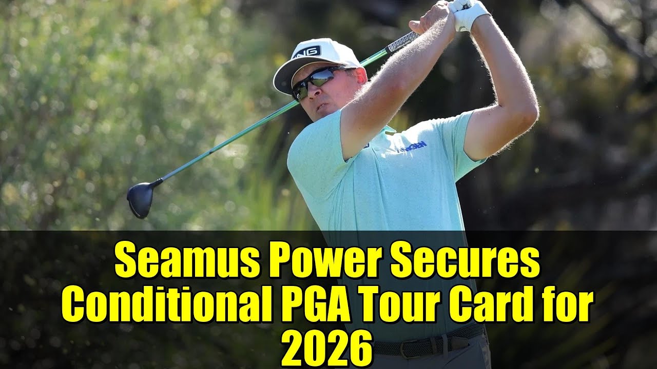 Seamus Power Secures Conditional PGA Tour Card for 2026 | RSM Classic Highlights & Analysis Seamus Power Secures Conditional PGA Tour Card for 2026 | RSM Classic Highlights & Analysis